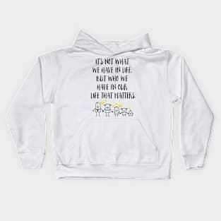 Who We Have Kids Hoodie